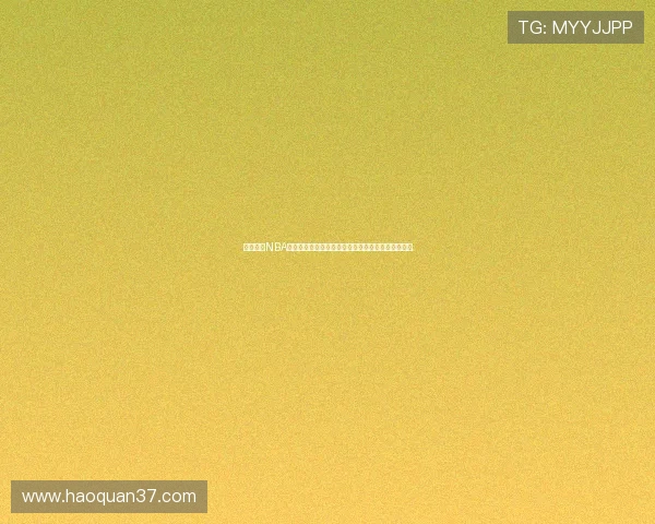 免费观看NBA软件推荐实时高清赛事随时畅享篮球激情不花钱观看