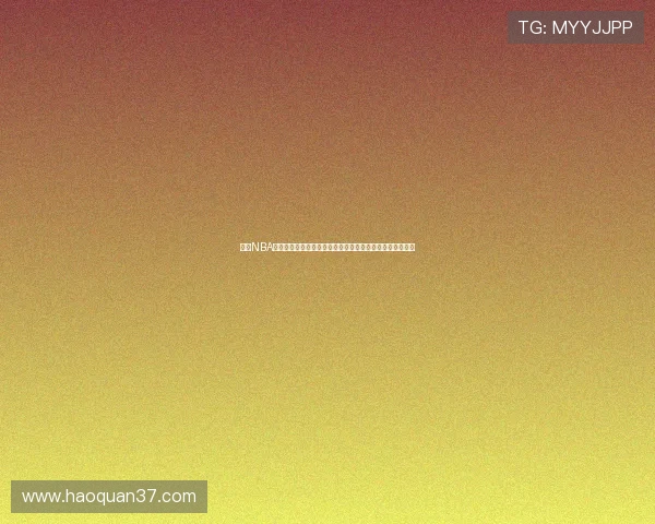 聚焦NBA常规赛直播平台全攻略精彩赛事不错过观赛指南与优选推荐